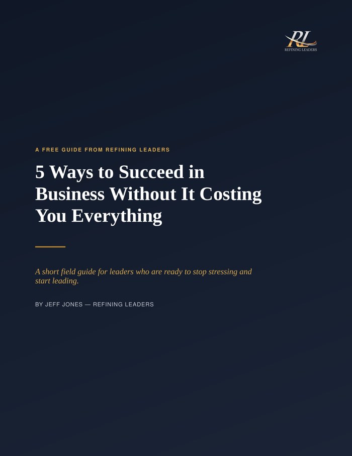 5 Ways to Succeed in Business Without It Costing You Everything — free guide cover